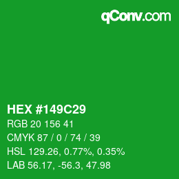 Color code: HEX #149C29 | qconv.com