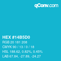 カラーコード: HEX #14B5D0 | qconv.com