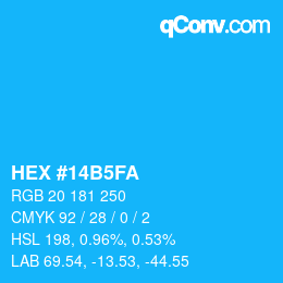 カラーコード: HEX #14B5FA | qconv.com