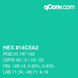 カラーコード: HEX #14C5A2 | qconv.com