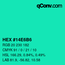 Color code: HEX #14E6B6 | qconv.com