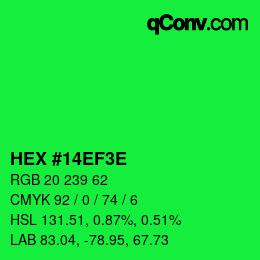 Color code: HEX #14EF3E | qconv.com