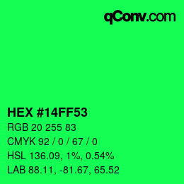 Color code: HEX #14FF53 | qconv.com