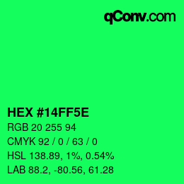 カラーコード: HEX #14FF5E | qconv.com