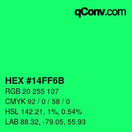 Color code: HEX #14FF6B | qconv.com