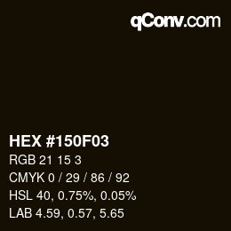 Color code: HEX #150F03 | qconv.com