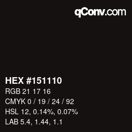 カラーコード: HEX #151110 | qconv.com