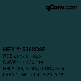 Code couleur: HEX #15393D3F | qconv.com