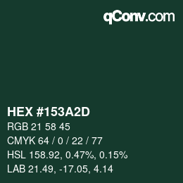 Color code: HEX #153A2D | qconv.com