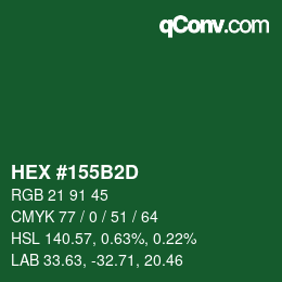 カラーコード: HEX #155B2D | qconv.com