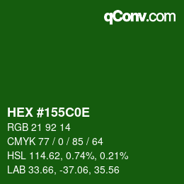 Color code: HEX #155C0E | qconv.com