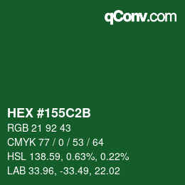 カラーコード: HEX #155C2B | qconv.com