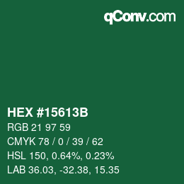 颜色代码: HEX #15613B | qconv.com
