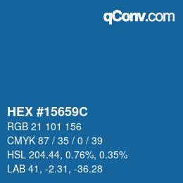 カラーコード: HEX #15659C | qconv.com