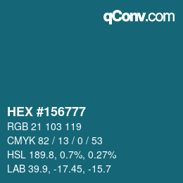 カラーコード: HEX #156777 | qconv.com