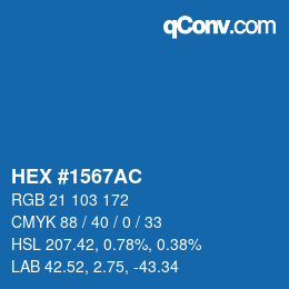 カラーコード: HEX #1567AC | qconv.com