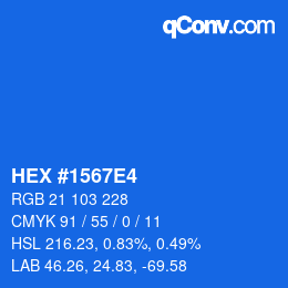 カラーコード: HEX #1567E4 | qconv.com