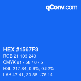カラーコード: HEX #1567F3 | qconv.com