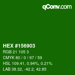 颜色代码: HEX #156903 | qconv.com