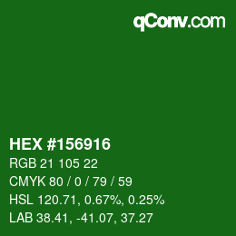 カラーコード: HEX #156916 | qconv.com