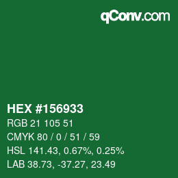 カラーコード: HEX #156933 | qconv.com