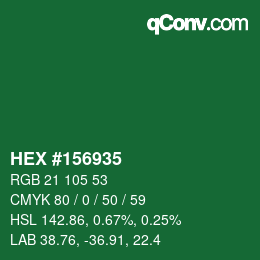 カラーコード: HEX #156935 | qconv.com