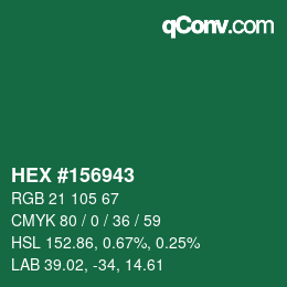 カラーコード: HEX #156943 | qconv.com