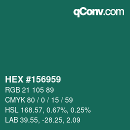 カラーコード: HEX #156959 | qconv.com
