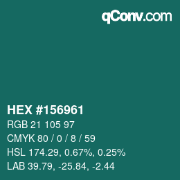 カラーコード: HEX #156961 | qconv.com