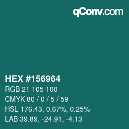 カラーコード: HEX #156964 | qconv.com