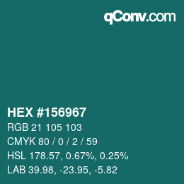 カラーコード: HEX #156967 | qconv.com