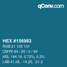 カラーコード: HEX #156983 | qconv.com