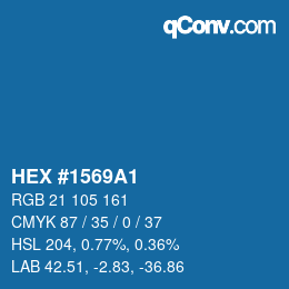 カラーコード: HEX #1569A1 | qconv.com