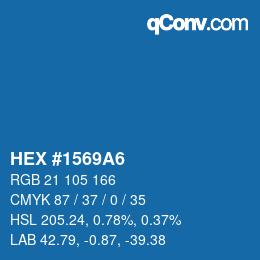 カラーコード: HEX #1569A6 | qconv.com