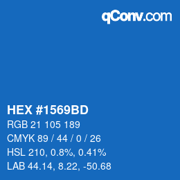 颜色代码: HEX #1569BD | qconv.com