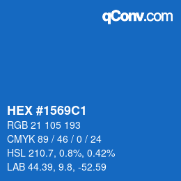 颜色代码: HEX #1569C1 | qconv.com