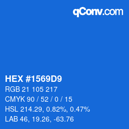 Color code: HEX #1569D9 | qconv.com