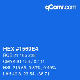 カラーコード: HEX #1569E4 | qconv.com
