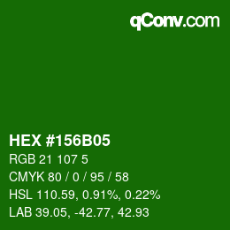 Color code: HEX #156B05 | qconv.com