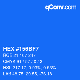 カラーコード: HEX #156BF7 | qconv.com