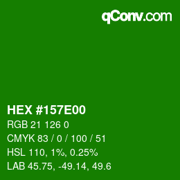 Color code: HEX #157E00 | qconv.com