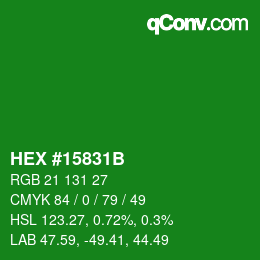 Color code: HEX #15831B | qconv.com