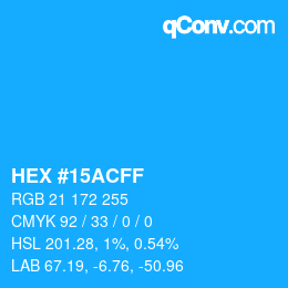 Color code: HEX #15ACFF | qconv.com