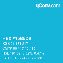 Color code: HEX #15B5D9 | qconv.com