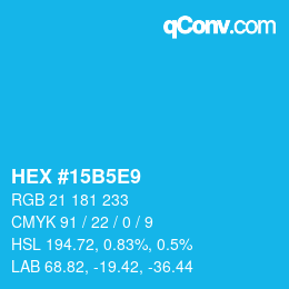 Color code: HEX #15B5E9 | qconv.com