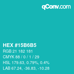 Color code: HEX #15B6B5 | qconv.com
