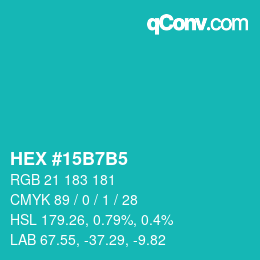 カラーコード: HEX #15B7B5 | qconv.com