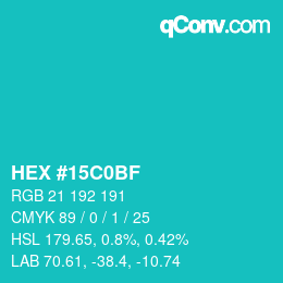 颜色代码: HEX #15C0BF | qconv.com
