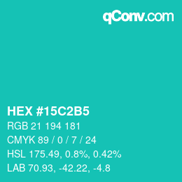 颜色代码: HEX #15C2B5 | qconv.com