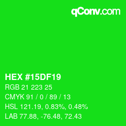 Color code: HEX #15DF19 | qconv.com